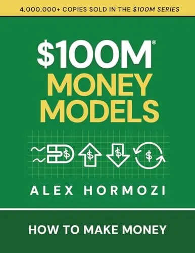 $100M Money Models