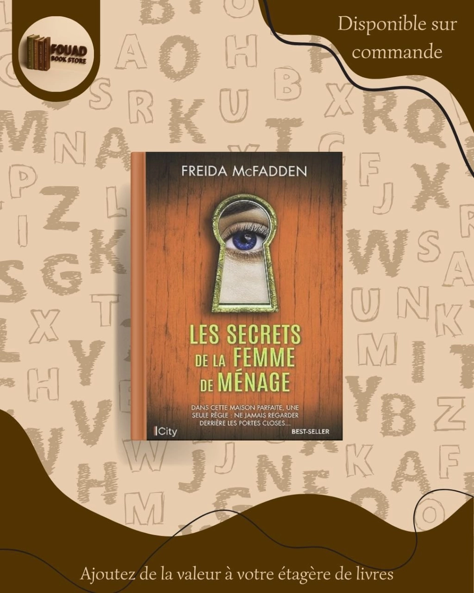 Les Secrets de la femme de ménage - Freida McFadden 