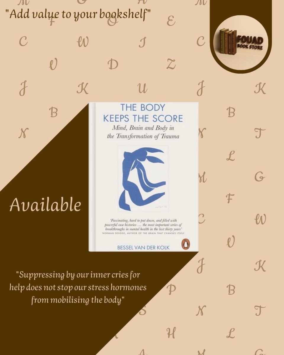 The Body Keeps the Score  -  Bissell van der Kolk