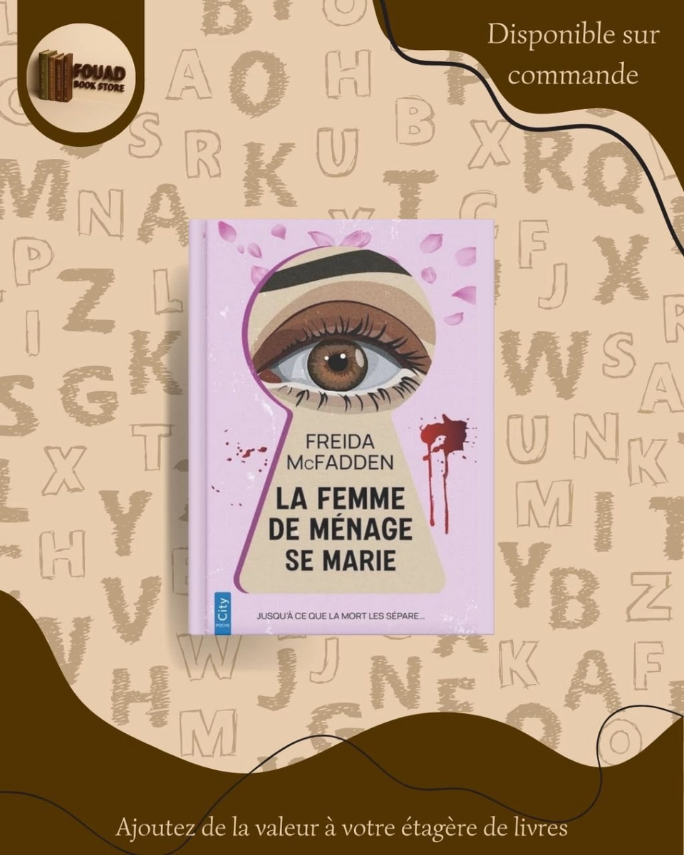 La femme de ménage se marei - Freida McFadden 